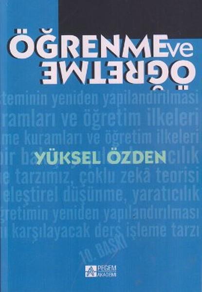 Öğrenme ve Öğretme | Pegem Akademi Yayıncılık - Eğitim Dizisi (İnce Kapak) - Resim 1