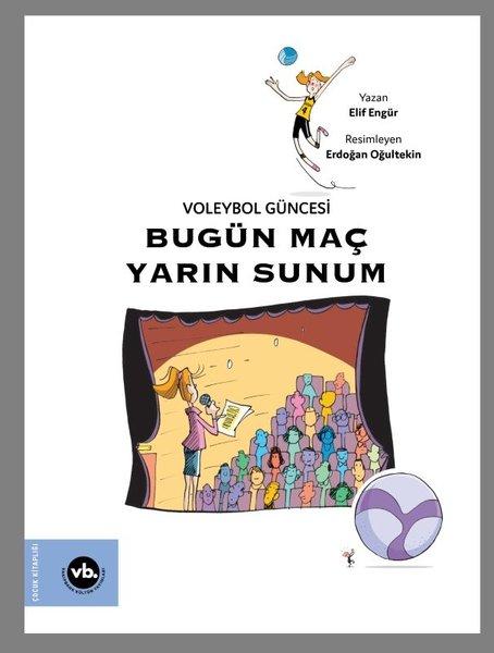 Bugün Maç Yarın Sunum - Voleybol Güncesi | VakıfBank Kültür Yayınları (İnce Kapak) - Resim 1