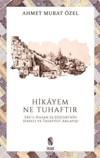 Hikayem Ne Tuhaftır