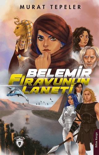 Belemir - Firavunun Laneti | Dorlion Yayınları (Ciltsiz) - Resim 1