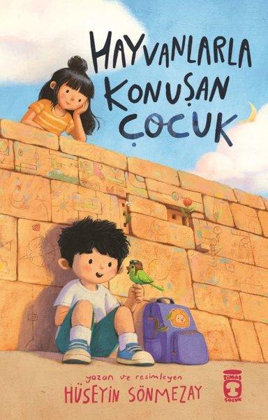 Hayvanlarla Konuşan Çocuk | Timaş Çocuk (İnce Kapak) - Resim 1