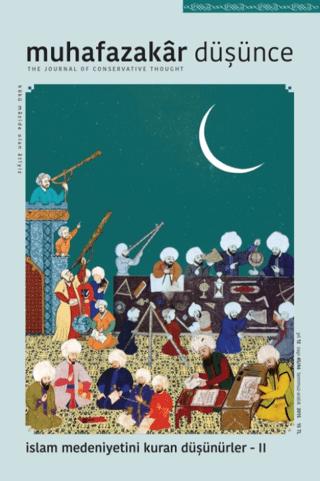 Muhafazakar Düşünce Dergisi Sayı: 45-46 Yıl: 12 Temmuz-Aralık 2015 | Kadim Yayınları (Ciltsiz) - Resim 1