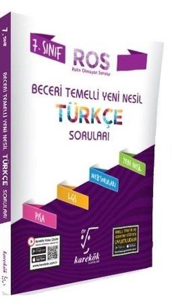 7.Sınıf Beceri Temelli Yeni Nesil Türkçe Soruları ROS | Karekök Eğitim Yayın (İnce Kapak) - Resim 1