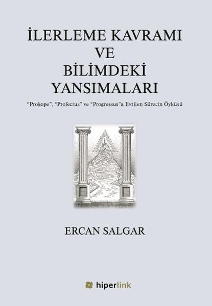 İlerleme Kavramı ve Bilimdeki Yansımaları | Hiperlink (İnce Kapak) - Resim 1