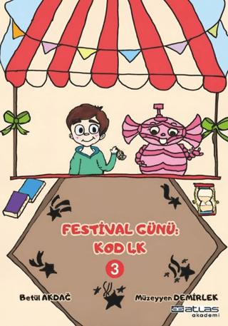 Festival Günü Kod 4K - 3. Kitap (Sticker Hediyeli)