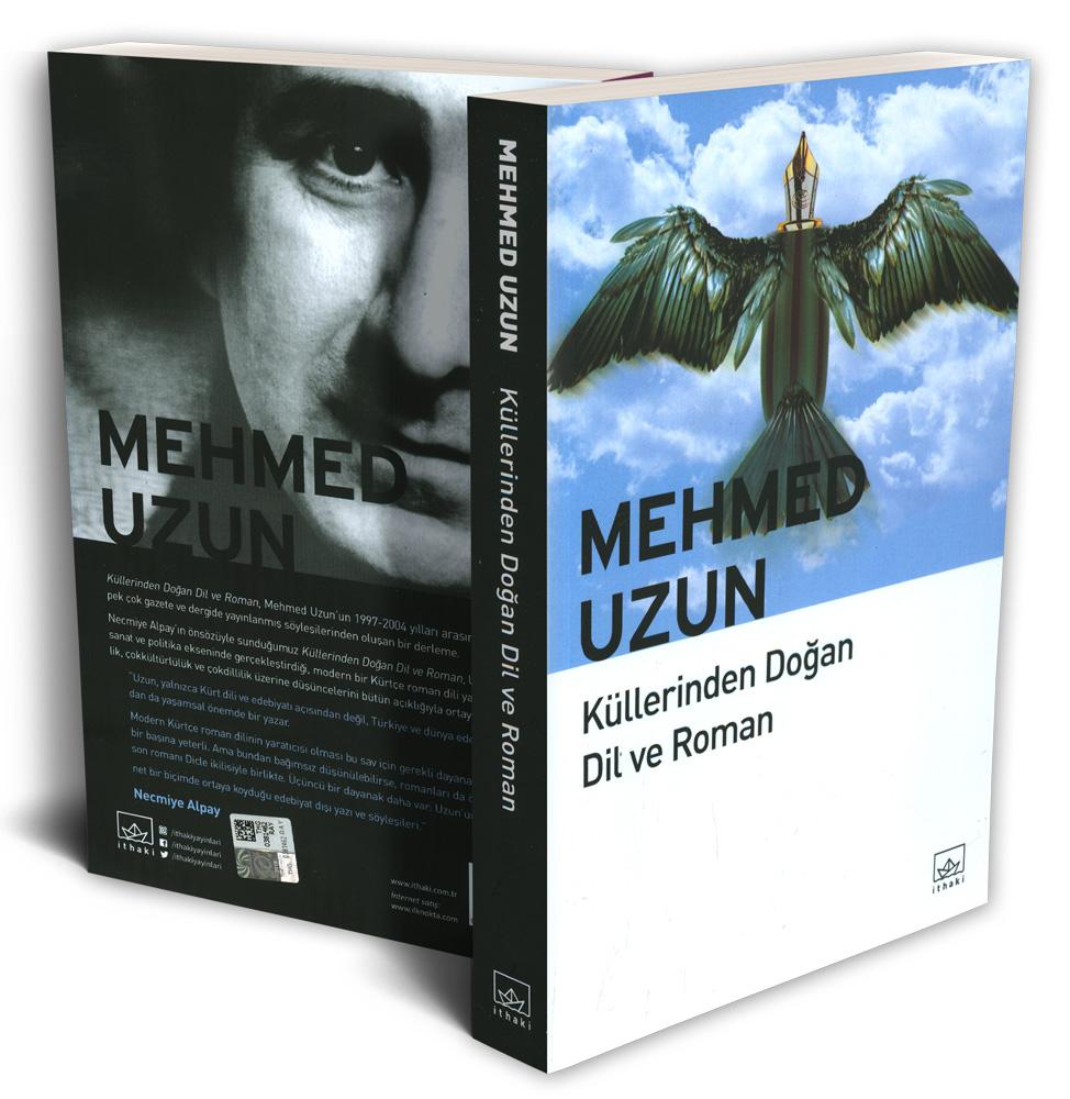 Küllerinden Doğan Dil ve Roman - Mehmed Uzun - İthaki Yayınları | İthaki Yayınları - Resim 1