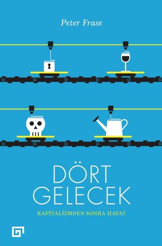 Dört Gelecek