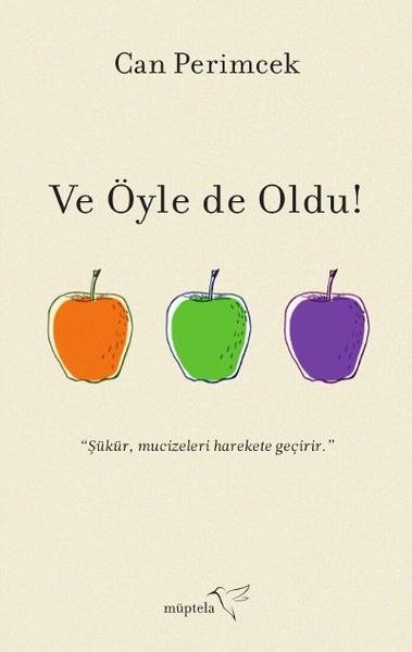 Ve Öyle de Oldu! | Müptela Yayınları (İnce Kapak) - Resim 1