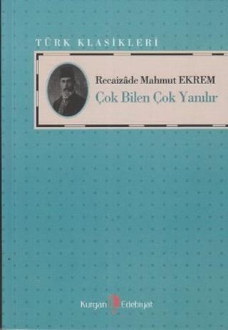 Çok Bilen Çok Yanılır | Kurgan Edebiyat (Ciltsiz) - Resim 1
