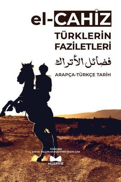 Türklerin Faziletleri Arapça - Türkçe Tarih | Muarrib (İnce Kapak) - Resim 1