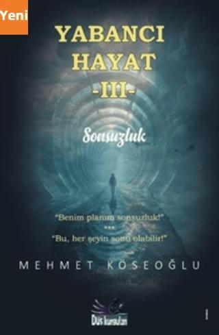 Yabancı Hayat 3