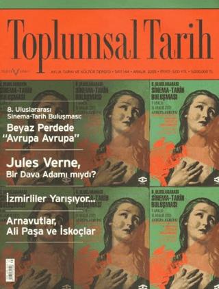 Toplumsal Tarih Dergisi Sayı: 144 | Tarih Vakfı Yurt Yayınları - Toplumsal Tarih Dergisi (Ciltsiz) - Resim 1