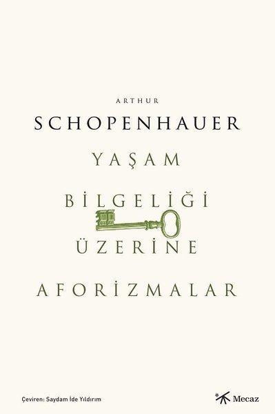 Yaşam Bilgeliği Üzerine Aforizmalar | Mecaz (İnce Kapak) - Resim 1