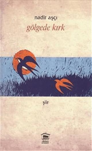 Gölgede Kırk | Serander Yayınları (Ciltsiz) - Resim 1