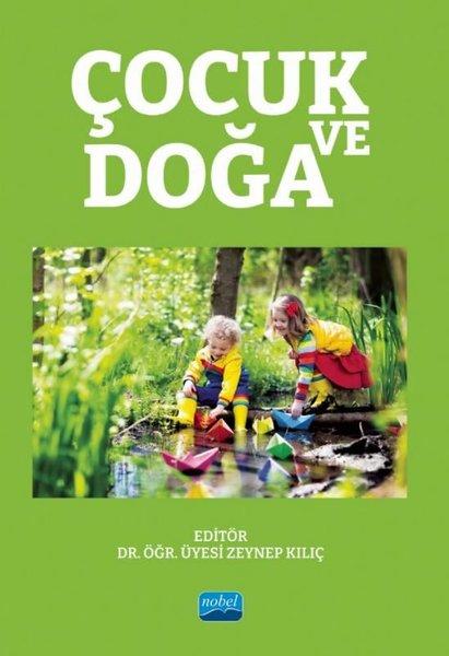 Çocuk ve Doğa | Nobel Akademik Yayıncılık (İnce Kapak) - Resim 1