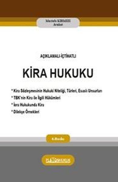 Açıklamalı İçtihatlı Kira Hukuku | Platon Hukuk Yayınevi (Ciltli) - Resim 1
