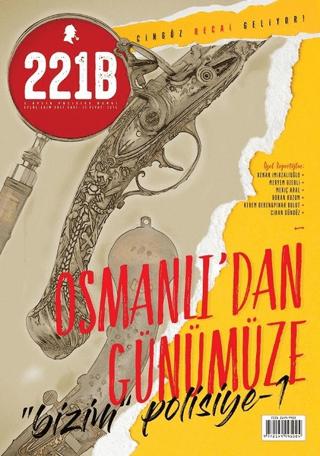 221B İki Aylık Polisiye Dergi Sayı: 11 Eylül - Ekim 2017 | 221B Dergisi (Ciltsiz) - Resim 1