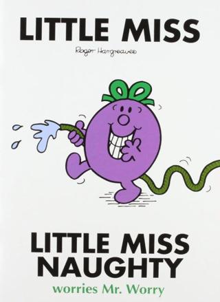 Little Miss Naughty Worries Mr. Worry