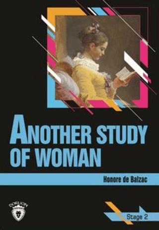 Another Study Of Woman Stage 2 (İngilizce Hikaye) | Dorlion Yayınları (Ciltsiz) - Resim 1