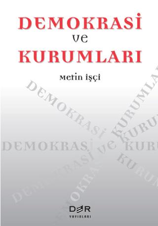 Demokrasi ve Kurumları