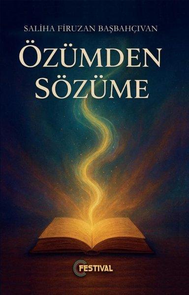 Özümden Sözüme | Festival Yayıncılık (İnce Kapak) - Resim 1
