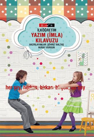 İlköğretim Yazım (İmla) Klavuzu | Bordo Siyah Yayınları (Ciltsiz) - Resim 1