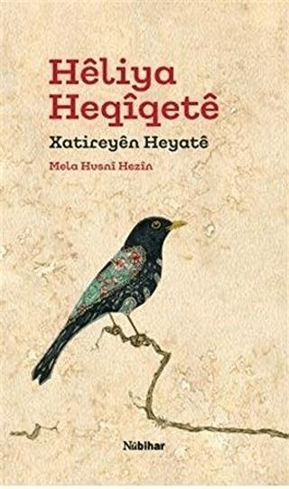 Heliya Heqiqete Xatireyen Heyate | Nubihar Yayınları (Ciltsiz) - Resim 1