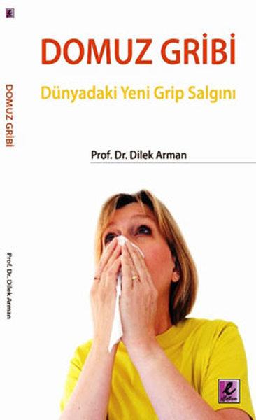 Domuz Gribi | Efil Yayınevi Yayınları (İnce Kapak) - Resim 1