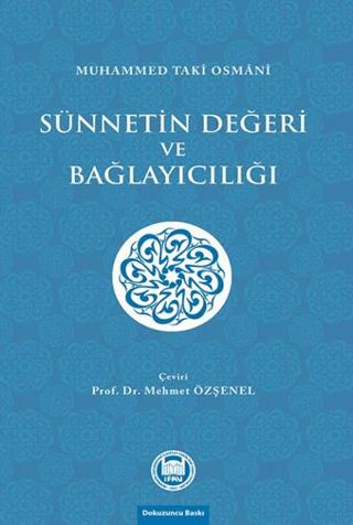 Sünnetin Değeri ve Bağlayıcılığı