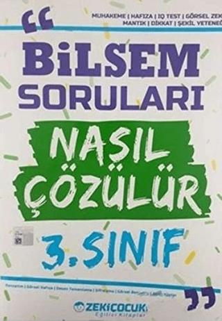 3. Sınıf Bilsem Soruları Nasıl Çözülür | Zekiçocuk Eğitici Kitaplar (Ciltsiz) - Resim 1