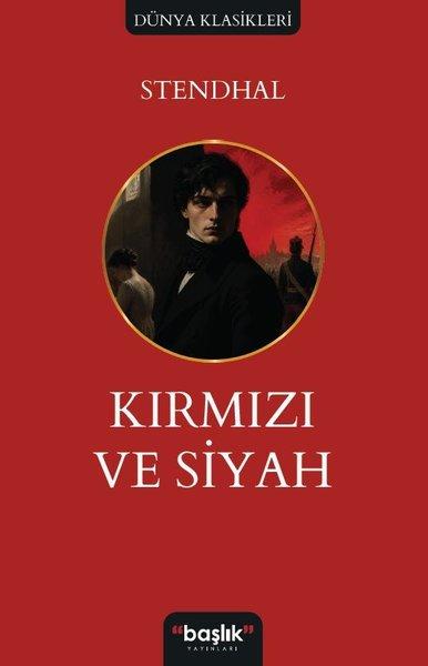 Kırmızı ve Siyah | Başlık Yayınları (İnce Kapak) - Resim 1