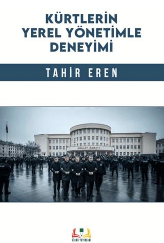 Kürtlerin Yerel Yönetimle Deneyimi | Sidar Yayınları (Ciltsiz) - Resim 1