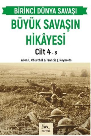 Büyük Savaşın Hikayesi Cilt 4 | Sarmal Kitabevi (Ciltsiz) - Resim 1