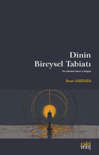 Dinin Bireysel Tabiatı