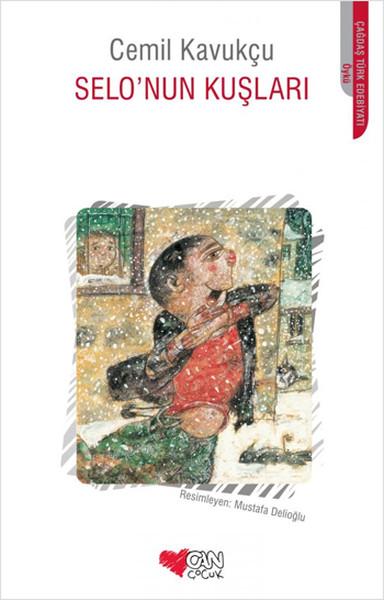 Selo'nun Kuşları | Can Çocuk Yayınları (e-Kitap) - Resim 1