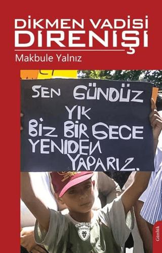 Dikmen Vadisi Direnişi | Dorlion Yayınları (Ciltsiz) - Resim 1