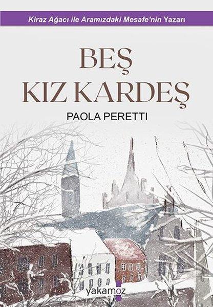 Beş Kız Kardeş | Yakamoz Yayınları (İnce Kapak) - Resim 1