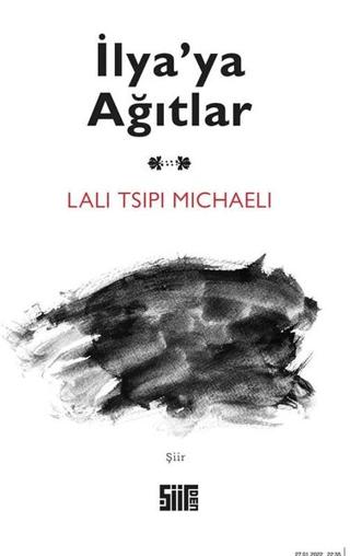İlya'ya Ağıtlar