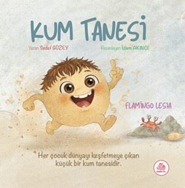 Kum Tanesi | Pembe Fil Yayınları (Ciltli) - Resim 1