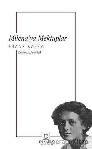 Milena’ya Mektuplar - Franz Kafka - Dekalog Yayınları - Resim 1