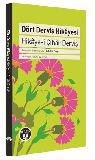 Dört Derviş Hikayesi | Büyüyen Ay Yayınları (Ciltli) - Resim 1