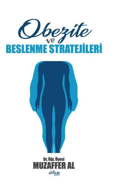 Obezite ve Beslenme Stratejileri | Pusula Yayınevi - Ankara (İnce Kapak) - Resim 1