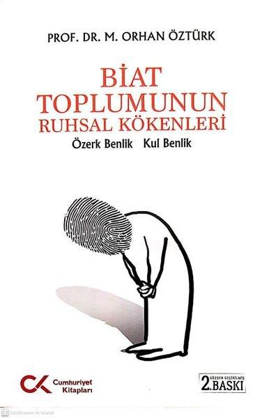 Biat Toplumunun Ruhsal Kökenleri | Cumhuriyet Kitapları (İnce Kapak) - Resim 1
