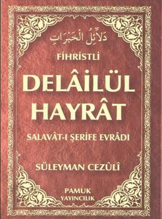 Fihristli Delailü’l Hayrat (Dua-109)