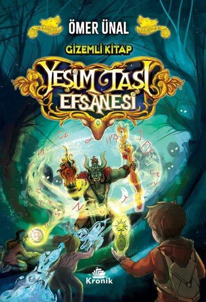 Yeşim Taşı Efsanesi - Gizemli Kitap | Kronik Kitap (İnce Kapak) - Resim 1