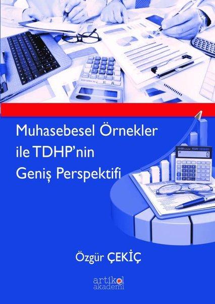 Muhasebesel Örnekler ile TDHP'nin Geniş Perspektifi | Artikel Akademi (İnce Kapak) - Resim 1