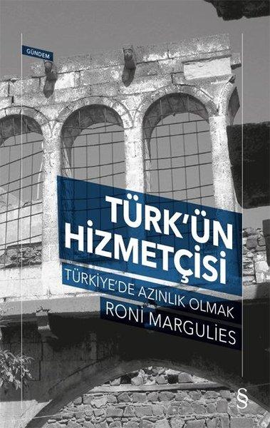 Türk'ün Hizmetçisi - Türkiye'de Azınlık Olmak | Everest Yayınları (İnce Kapak) - Resim 1