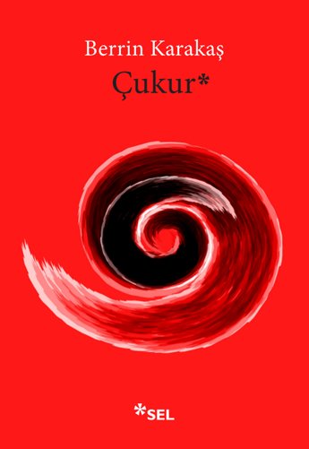 Çukur | Sel Yayıncılık