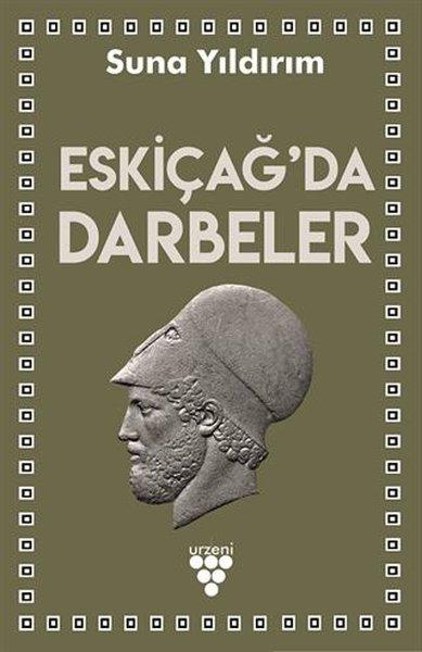 Eski Çağ'da Darbeler | Urzeni Yayıncılık (İnce Kapak) - Resim 1