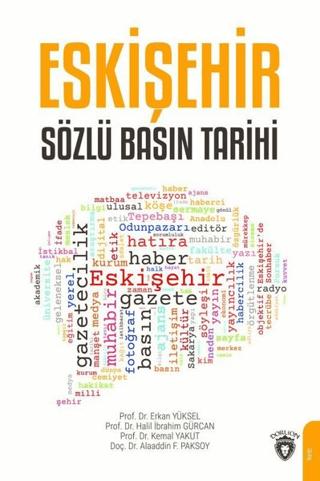 Eskişehir Sözlü Basın Tarihi | Dorlion Yayınları (Ciltsiz) - Resim 1
